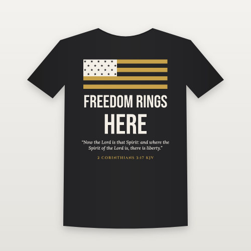 Freedom Rings Here Patriotic Short Sleeve Tee with 2 Corinthians 3:17 (Flag) - Black