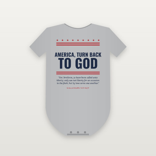 America, Turn Back to God Patriotic Baby Bodysuit with Galatians 5:13 (Stars & Stripes) - Heather Gray
