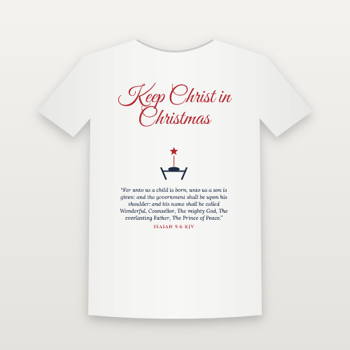 Keep Christ in Christmas Christian Short Sleeve Tee with Isaiah 9:6 (Holiday Script) - White