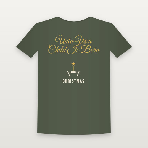 Unto Us a Child Is Born Christmas Christian Women's Relaxed Tee (Holiday Script) - Military Green