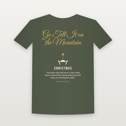 Go Tell It on the Mountain Christmas Christian Women's Relaxed Tee with Luke 2:17 (Holiday Script) - Military Green
