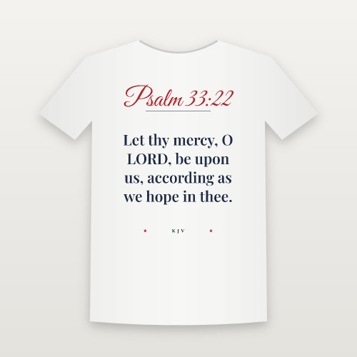 Psalm 33:22 KJV Christian T-Shirt (Script) - White