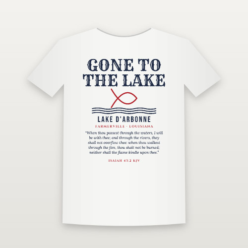 Gone to the Lake Lake D'Arbonne Short Sleeve Tee with Isaiah 43:2 (Fish & Waves) - White