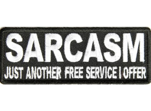 Forever And Always Carries SARCASM Just Another Service I Offer 4 x 1.5 Patches Forever And Always Carries SARCASM Just Another Service I Offer 4 x 1.5 Patches
