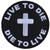 Product photo of Live to Die Die to Live available at Forever And Always Online, Farmerville, Louisiana.