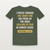 Philippians 3:14 KJV Christian T-Shirt - Military Green