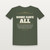 Some Gave All Veteran T-Shirt - Military Green