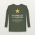 O Come Let Us Adore Him Christmas Christian Long Sleeve Tee with Luke 2:7 (Holiday) - Military Green