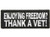 Product photo of Enjoying Freedom Thank a Vet available at Forever And Always Online, Farmerville, Louisiana.