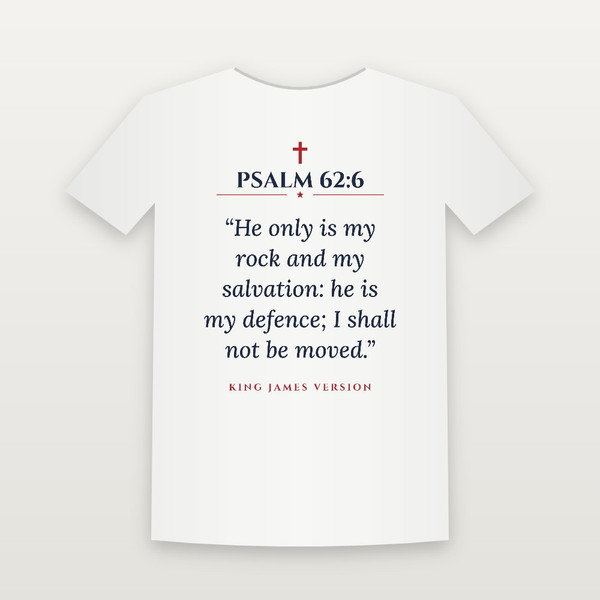 Psalm 62:6 KJV Christian T-Shirt - White