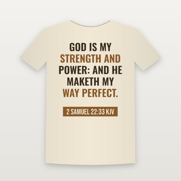 2 Samuel 22:33 KJV Christian T-Shirt - Natural