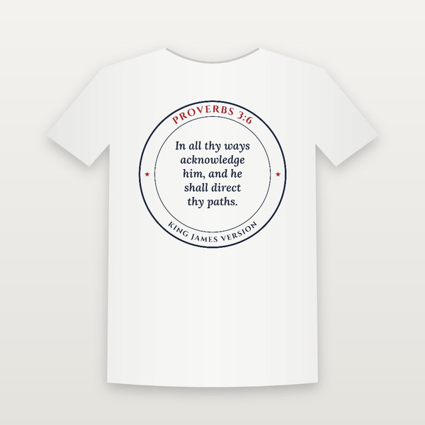 Proverbs 3:6 KJV Christian T-Shirt - White