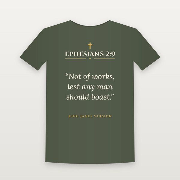 Ephesians 2:9 KJV Christian T-Shirt - Military Green