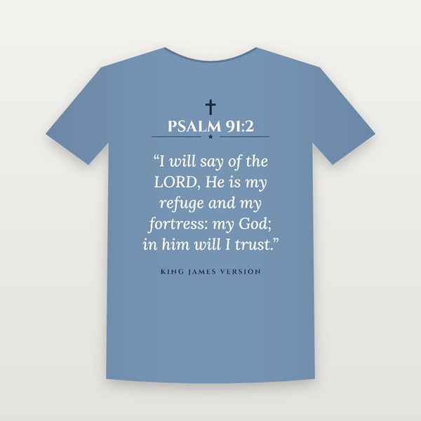 Psalm 91:2 KJV Christian T-Shirt - Heather Blue