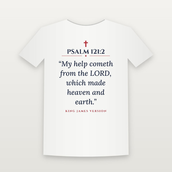 Psalm 121:2 KJV Christian T-Shirt - White