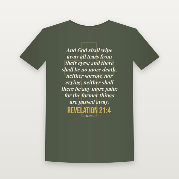 Revelation 21:4 KJV Christian T-Shirt - Military Green