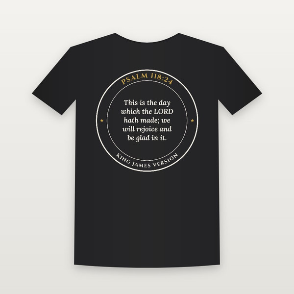 Psalm 118:24 KJV Christian T-Shirt - Black