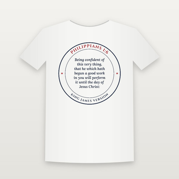 Philippians 1:6 KJV Christian T-Shirt - White