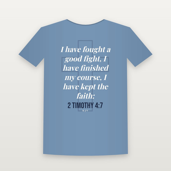 2 Timothy 4:7 KJV Christian T-Shirt - Heather Blue
