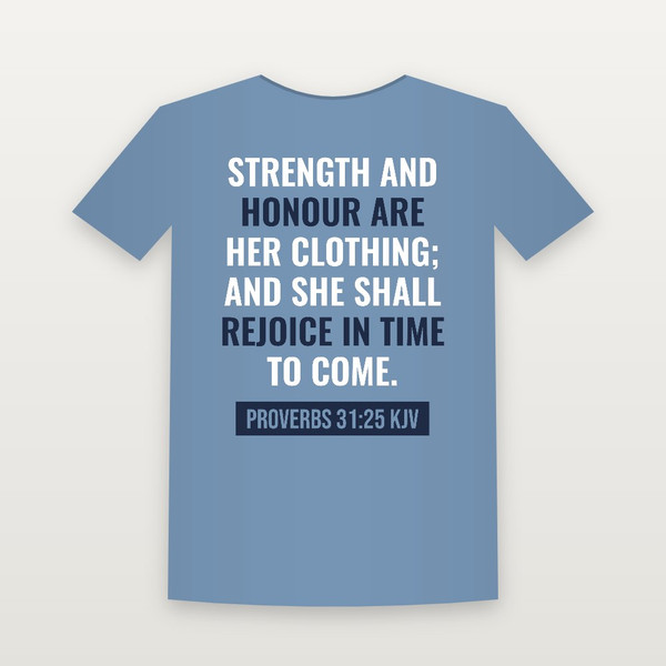 Proverbs 31:25 KJV Christian T-Shirt - Heather Blue