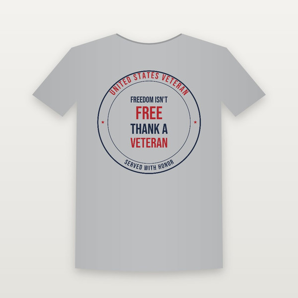 Freedom Isn't Free · Thank a Veteran Veteran T-Shirt - Heather Gray
