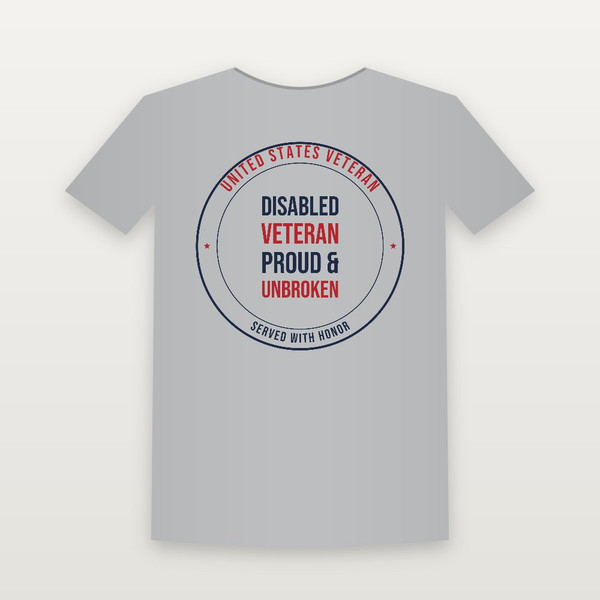 Disabled Veteran · Proud & Unbroken Veteran T-Shirt - Heather Gray