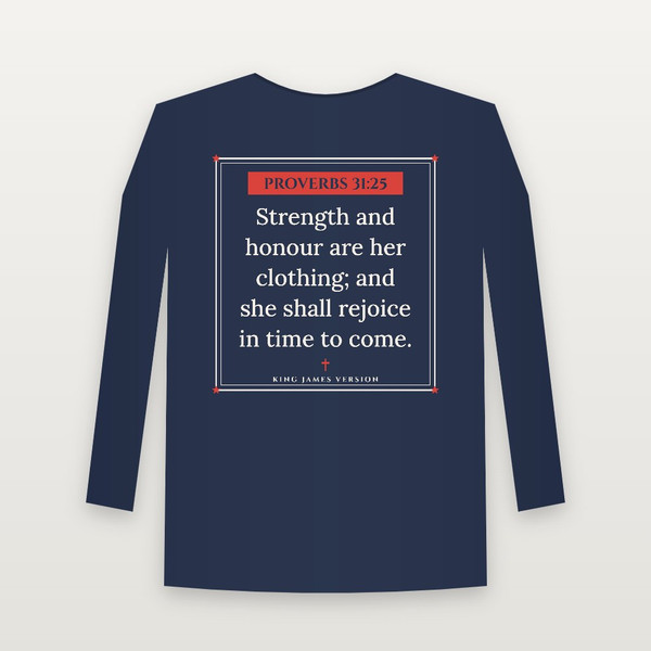 Proverbs 31:25 KJV Christian Long Sleeve Tee (Framed) - Navy