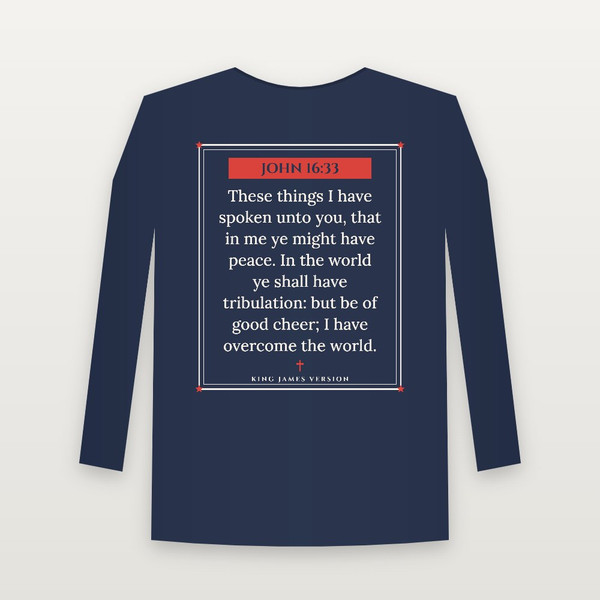 John 16:33 KJV Christian Long Sleeve Tee (Framed) - Navy