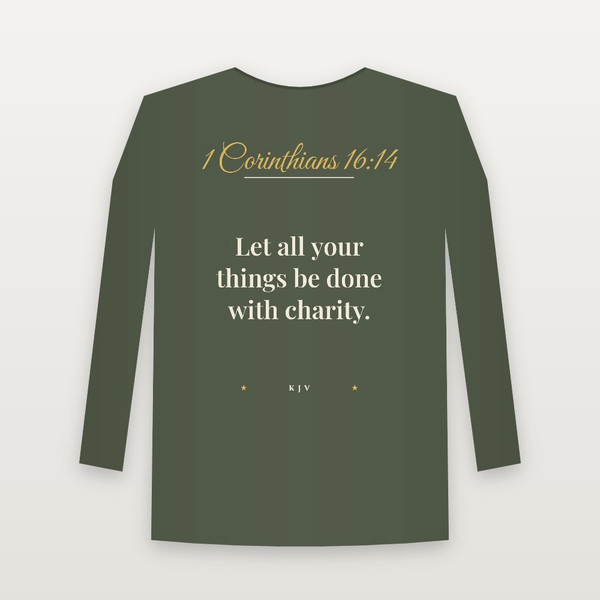 1 Corinthians 16:14 KJV Christian Long Sleeve Tee (Script) - Military Green