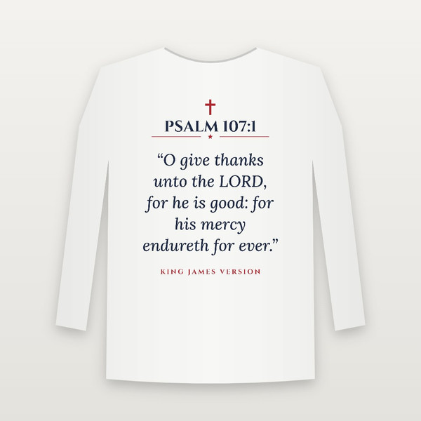 Psalm 107:1 KJV Christian Long Sleeve Tee (Classic) - White