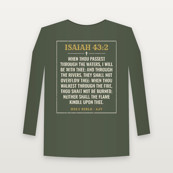 Isaiah 43:2 KJV Christian Long Sleeve Tee (Vintage) - Military Green