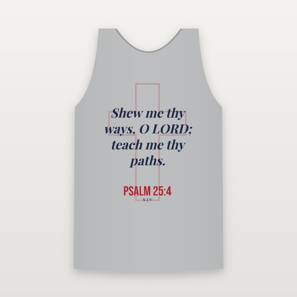 Psalm 25:4 KJV Christian Tank Top (Cross) - Heather Gray