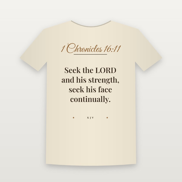 1 Chronicles 16:11 KJV Christian Youth Tee (Script) - Natural