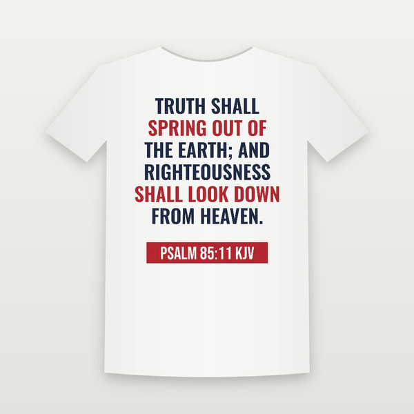 Psalm 85:11 KJV Christian Youth Tee (Bold Type) - White