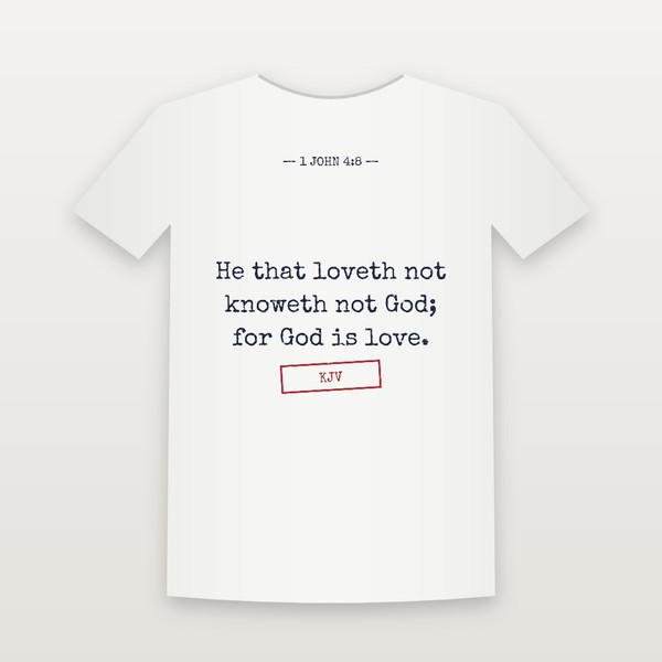 1 John 4:8 KJV Christian Toddler Tee (Typewriter) - White