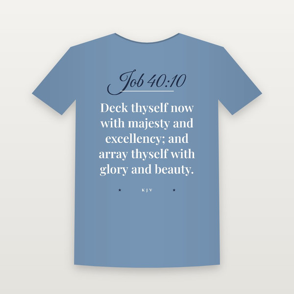 Job 40:10 KJV Christian Toddler Tee (Script) - Heather Blue