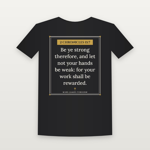 2 Chronicles 15:7 KJV Christian Toddler Tee (Framed) - Black