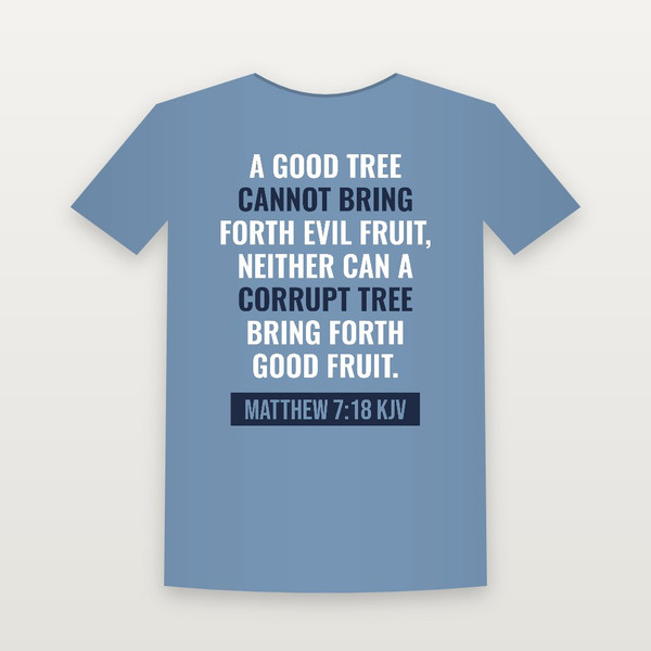 Matthew 7:18 KJV Christian Toddler Tee (Bold Type) - Heather Blue