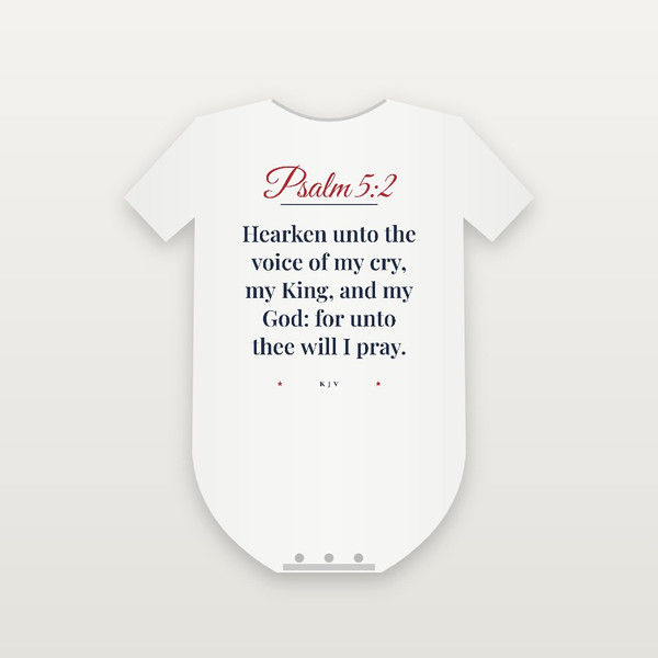 Psalm 5:2 KJV Christian Baby Bodysuit (Script) - White