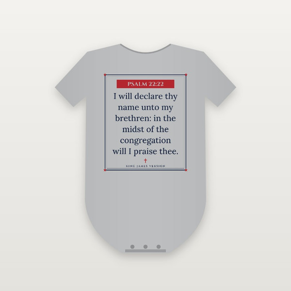 Psalm 22:22 KJV Christian Baby Bodysuit (Framed) - Heather Gray