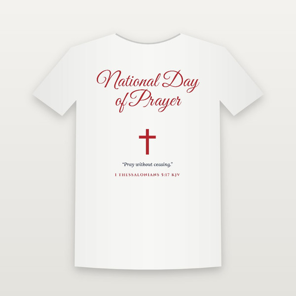 National Day of Prayer Christian Short Sleeve Tee with 1 Thessalonians 5:17 (Holiday Script) - White