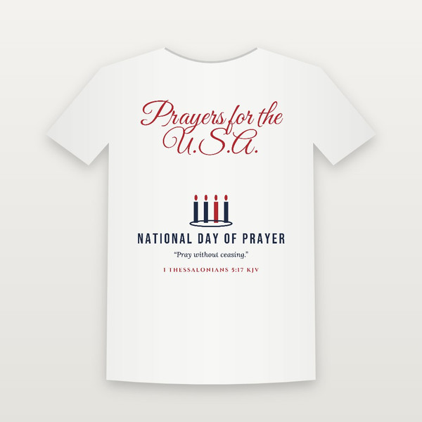 Prayers for the U.S.A. National Day of Prayer Christian Short Sleeve Tee with 1 Thessalonians 5:17 (Holiday Script) - White