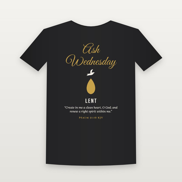 Ash Wednesday Lent Christian Short Sleeve Tee with Psalm 51:10 (Holiday Script) - Black