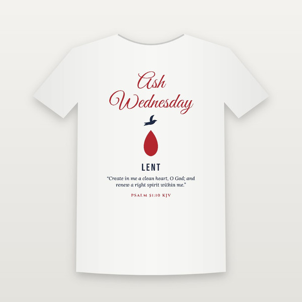 Ash Wednesday Lent Christian Short Sleeve Tee with Psalm 51:10 (Holiday Script) - White