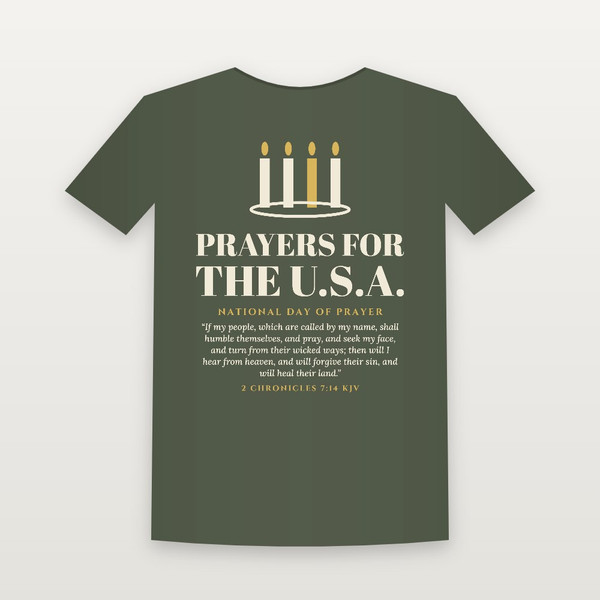 Prayers for the U.S.A. National Day of Prayer Christian Short Sleeve Tee with 2 Chronicles 7:14 (Holiday) - Military Green