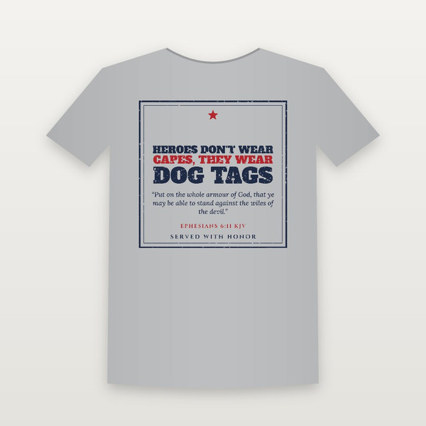Heroes Don't Wear Capes, They Wear Dog Tags Veteran Short Sleeve Tee with Ephesians 6:11 (Vintage Frame) - Heather Gray