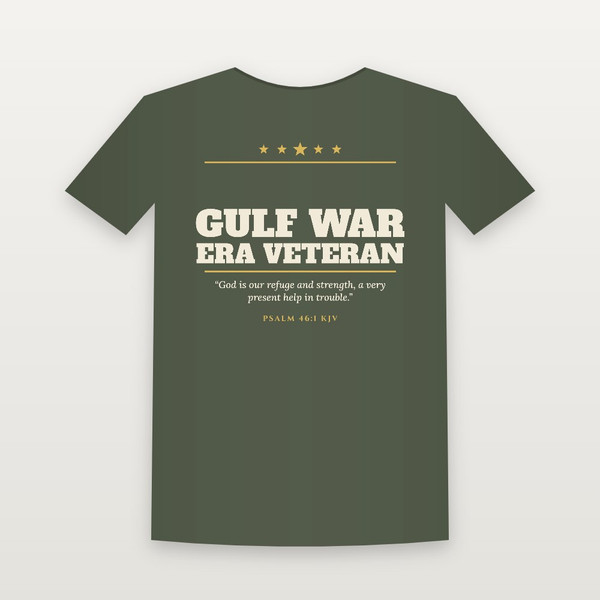 Gulf War Era Veteran Short Sleeve Tee with Psalm 46:1 (Star Banner) - Military Green