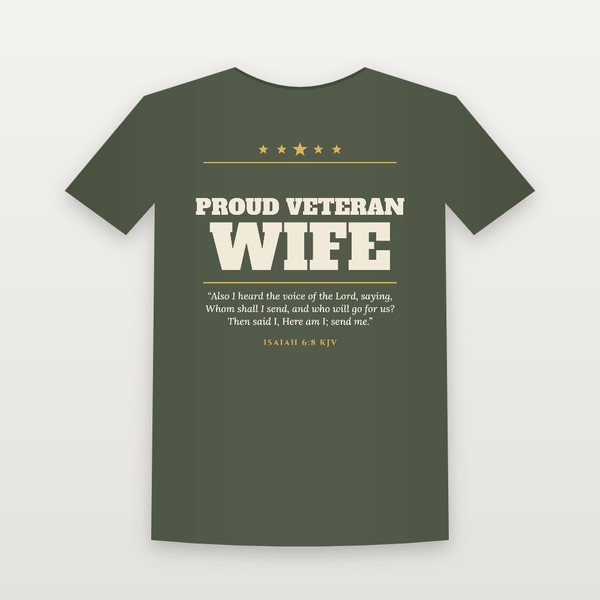 Proud Veteran Wife Short Sleeve Tee with Isaiah 6:8 (Star Banner) - Military Green