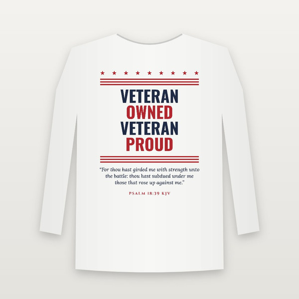 Veteran Owned · Veteran Proud Long Sleeve Tee with Psalm 18:39 (Stars & Stripes) - White