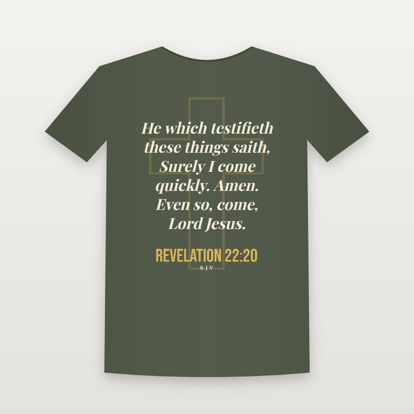 Revelation 22:20 KJV Christian T-Shirt (Cross) - Military Green